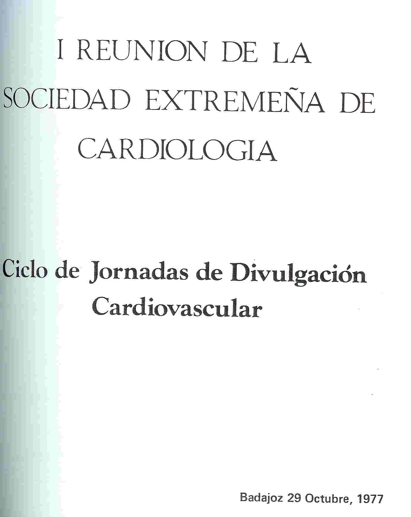 I Reunión de la Sociedad